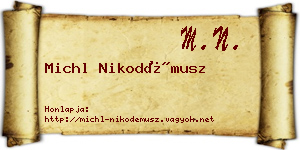 Michl Nikodémusz névjegykártya